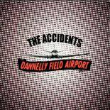 The Accidents : Dannelly Field Airport